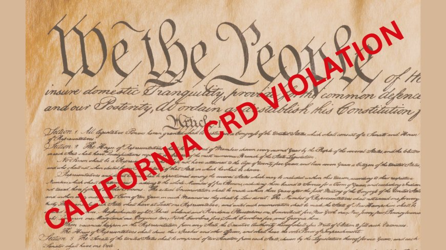 5 Times the CRD California Violated the Constitution in the Cisco Caste Lawsuit