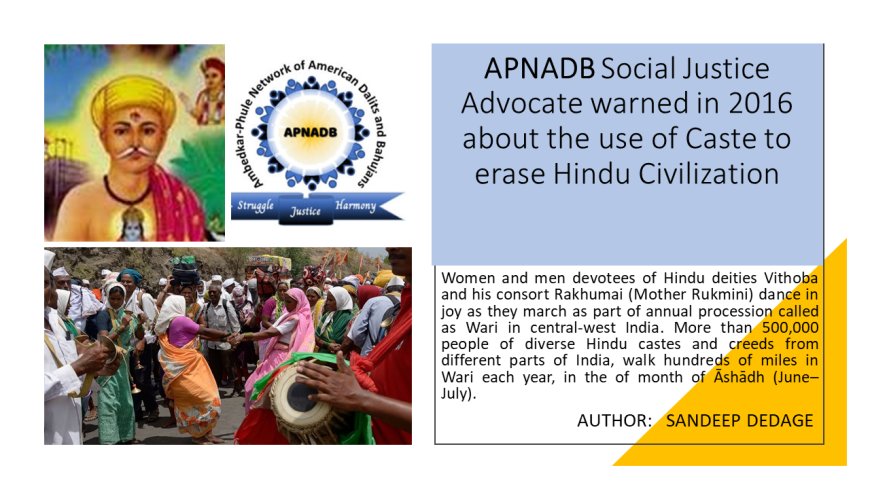 FLASHBACK: 2016 Article by APNADB Social Justice Advocate, noted the "Use of Caste to Erase Indian Civilization"
