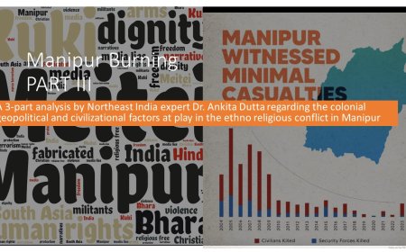 Manipur Violence: A Separate Kuki-Zomi Homeland in the Making?—Part III of a Three-Part Academic Review