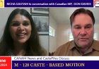 Canadian MP Don Davies on Canam News with Richa Gautam | Discussion on M-128 | Caste Based Motion