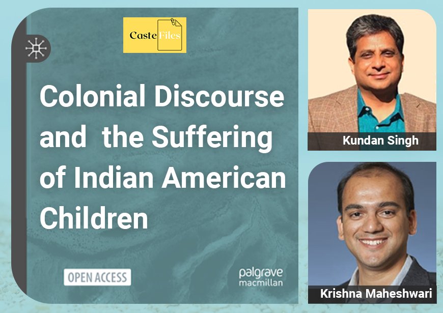 Colonial Discourse and the Suffering of Indian American Children